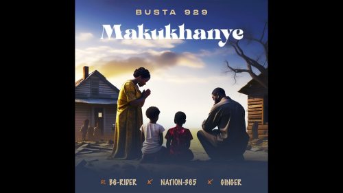 Busta 929 - 365 Ginger Ft. B6 Rider, Nation-365 & Ginger - Makukhanye Busta 929 - 365 Ginger Ft. B6 Rider, Nation-365 & Ginger - Makukhanye