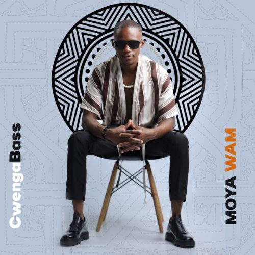 CwengaBass - Moya Wam (Radio Edit) ft. Professor, Meez, Chief_SA & Sundile (Prod. Chief SA) CwengaBass - Moya Wam (Radio Edit) ft. Professor, Meez, Chief_SA & Sundile (Prod. Chief SA)