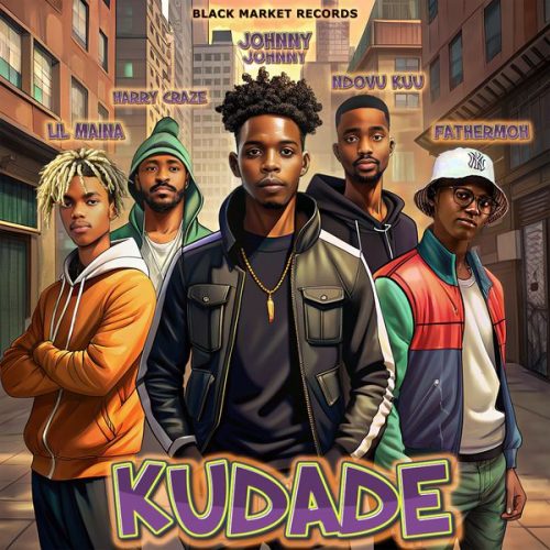 Fathermoh – Kudade ft. Harry Craze, Ndovu Kuu Fathermoh – Kudade ft. Harry Craze, Ndovu Kuu