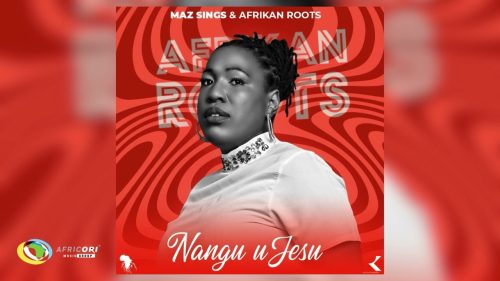 Maz Sings - Nangu Ujesu Ft. Afrikan Roots Maz Sings - Nangu Ujesu Ft. Afrikan Roots