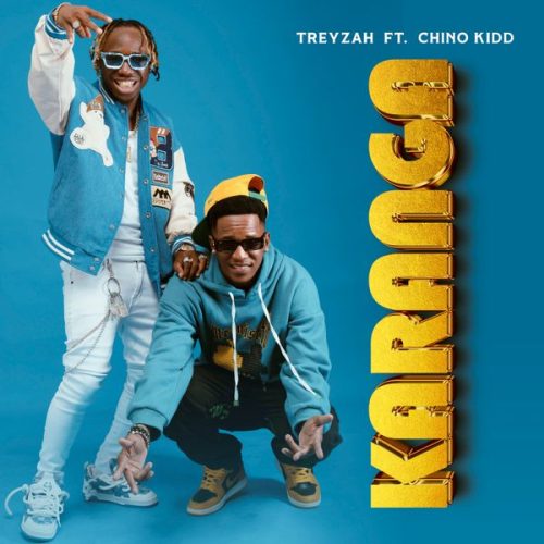 Treyzah - Karanga ft. Chino Kidd (Prod. Mation Beats) Treyzah - Karanga ft. Chino Kidd (Prod. Mation Beats)