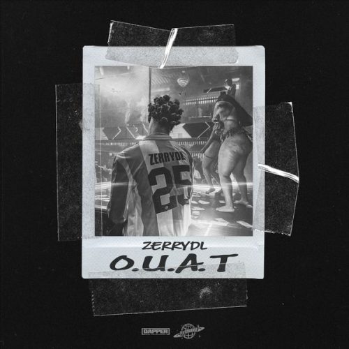 Zerrydl – O.U.A.T Zerrydl – O.U.A.T