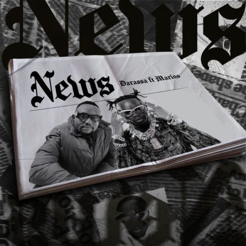 Darassa – News ft. Marioo Darassa – News ft. Marioo