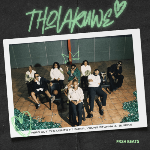 Herc Cut The Lights – Tholakuwe ft. Sjava, Blxckie featuring Young Stunna & Young Stunna Herc Cut The Lights – Tholakuwe ft. Sjava, Blxckie featuring Young Stunna & Young Stunna