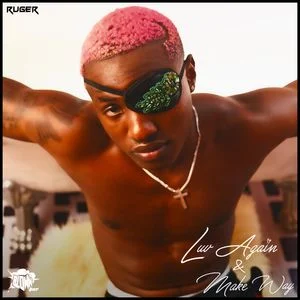 EP: Ruger – Luv Again (Zip & Mp3) EP: Ruger – Luv Again (Zip & Mp3)