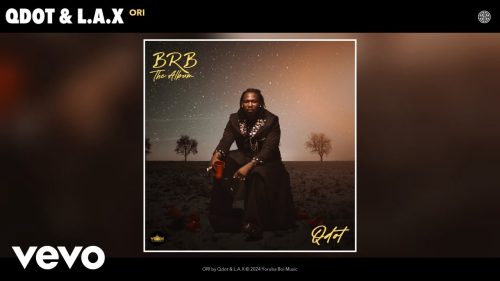 Qdot - Ori Ft. L.A.X Qdot - Ori Ft. L.A.X