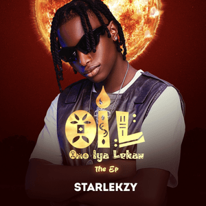 ALBUM: Starlekzy – Omo Iya Lekan (Zip & Mp3) ALBUM: Starlekzy – Omo Iya Lekan (Zip & Mp3)
