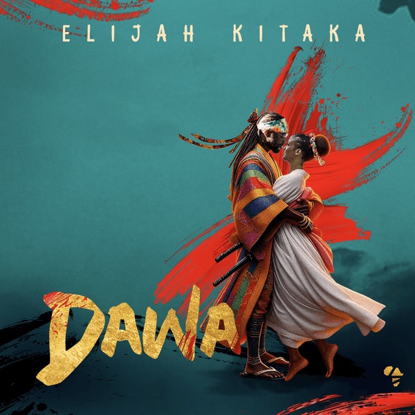 Elijah Kitaka – Dawa