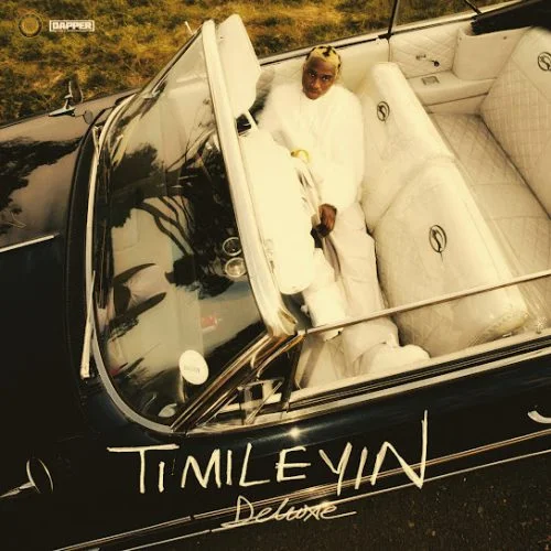 ALBUM: Tml Vibez – Timileyin Deluxe (Zip & Mp3) ALBUM: Tml Vibez – Timileyin Deluxe (Zip & Mp3)