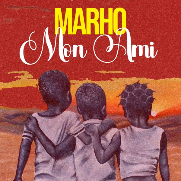 Marho - Mon Ami