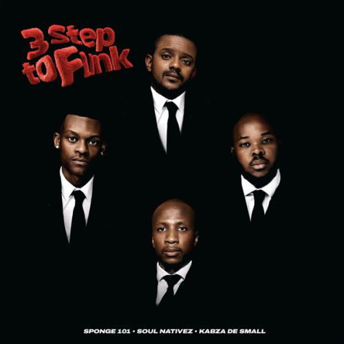 Sponge 101 - 3 Step To Funk ft. SOUL NATIVEZ & Kabza De Small Sponge 101 - 3 Step To Funk ft. SOUL NATIVEZ & Kabza De Small