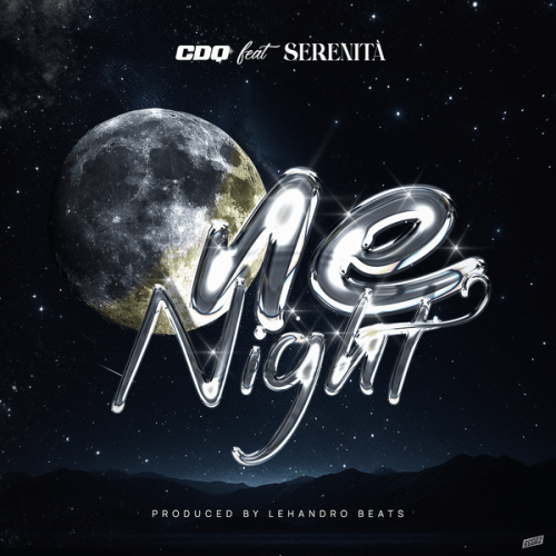 CDQ - One Night ft. Serenità CDQ - One Night ft. Serenità