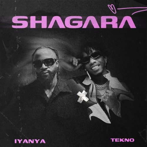 Iyanya x Tekno – Shagara Iyanya x Tekno – Shagara