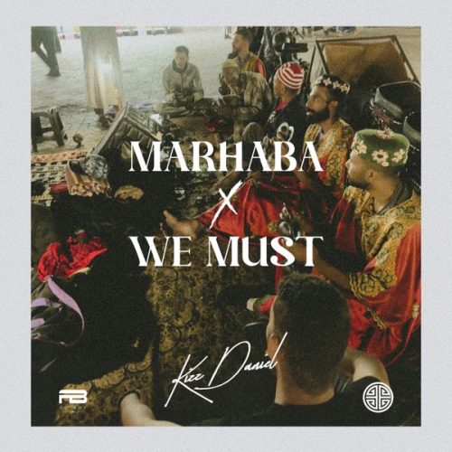 Kizz Daniel - Marhaba Kizz Daniel - Marhaba