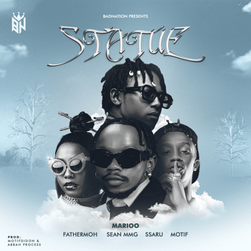Marioo – Statue ft. Fathermoh, Sean MMG featuring Ssaru, Motif & Ssaru Marioo – Statue ft. Fathermoh, Sean MMG featuring Ssaru, Motif & Ssaru
