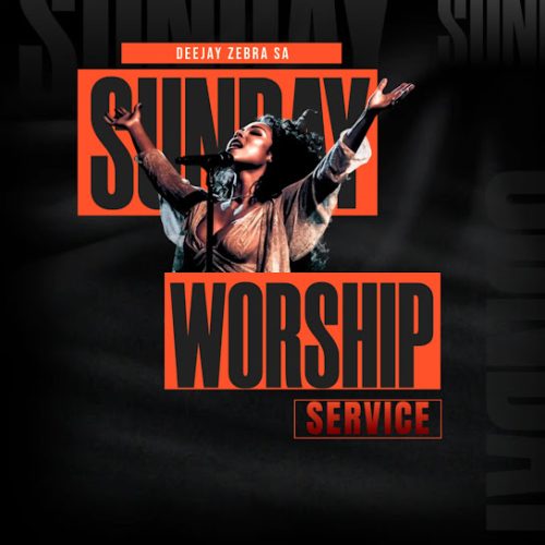 Deejay Zebra Sa - Sunday Worship Service Deejay Zebra Sa - Sunday Worship Service
