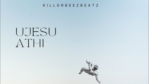 Killorbeezbeatz - Ujesu Athi Killorbeezbeatz - Ujesu Athi