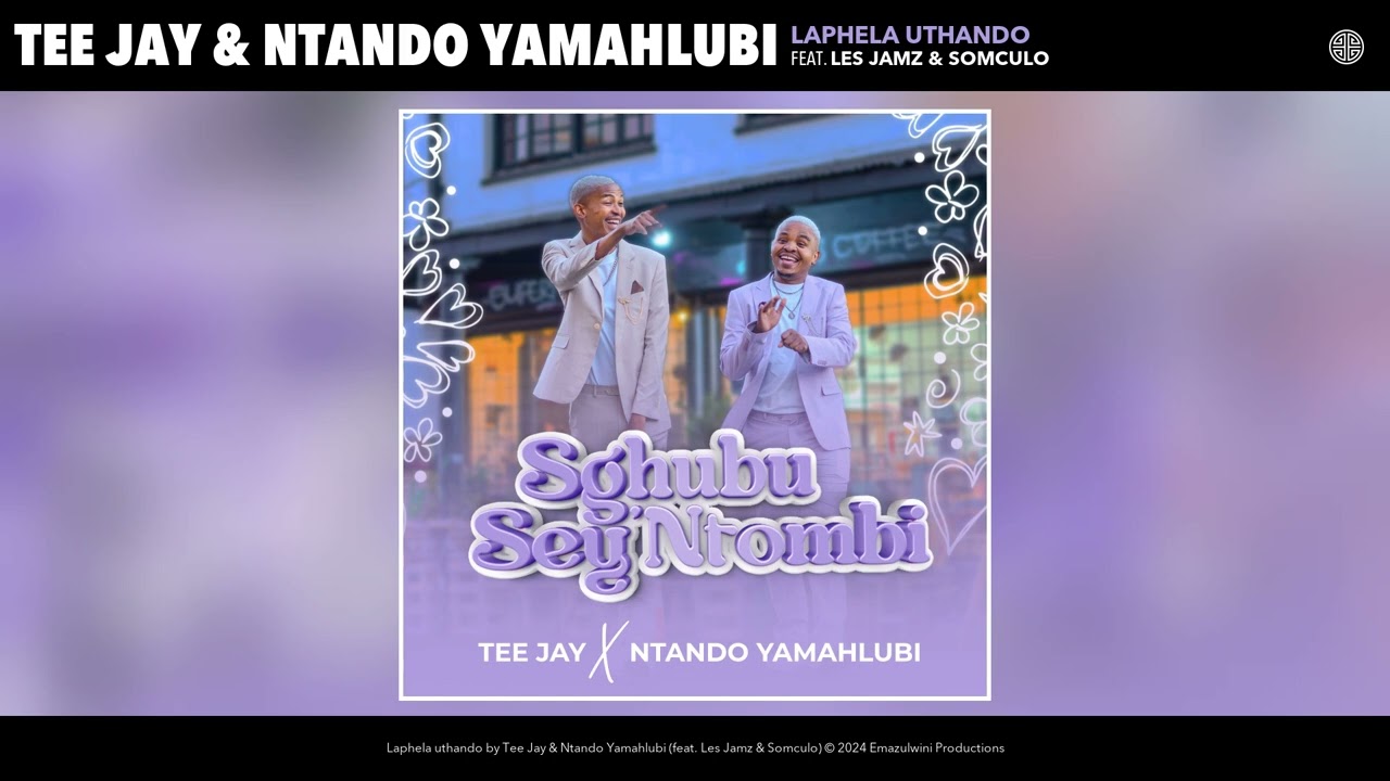 Tee Jay - Laphela Uthando
