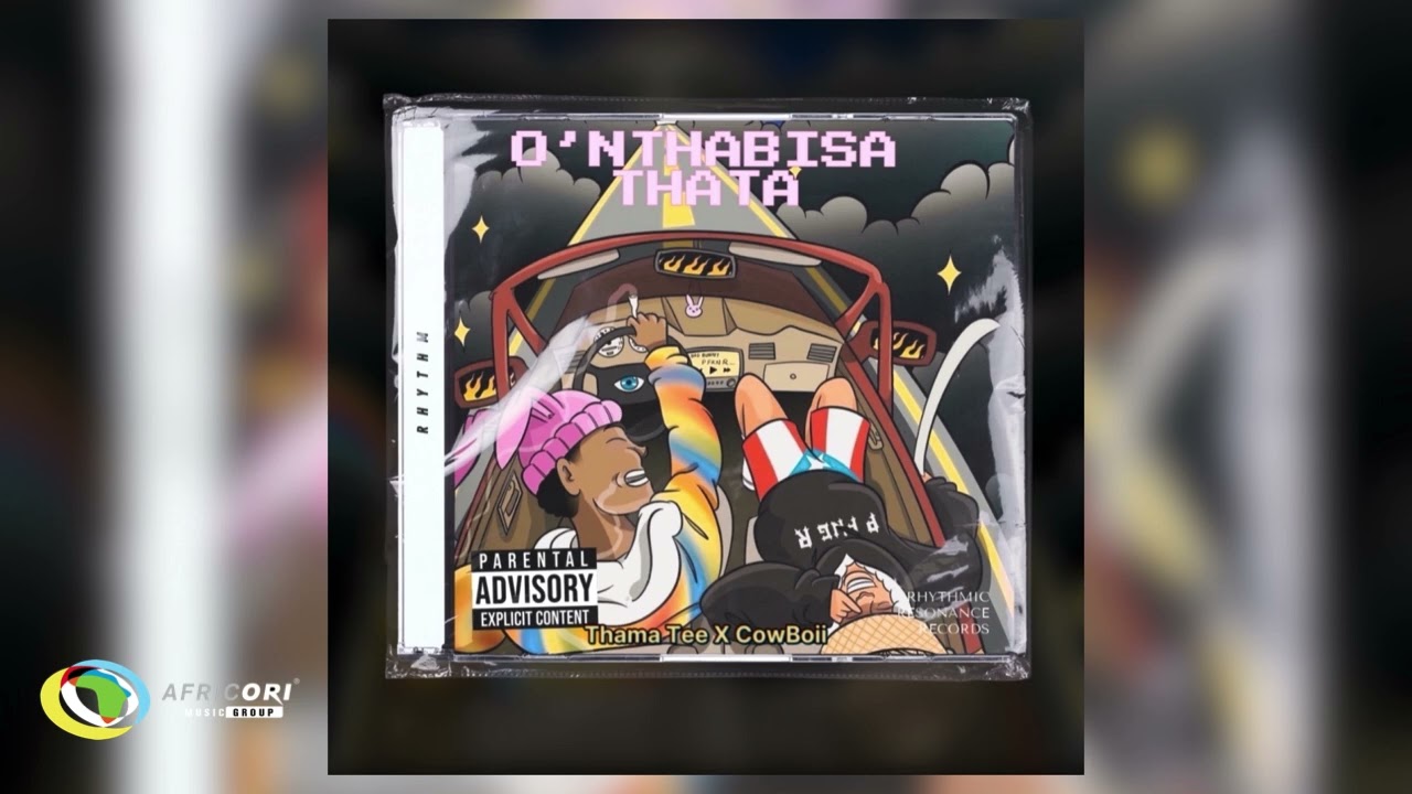 Thama Tee And Cowboii - O’Nthabisa Thata Ft. Cowboii