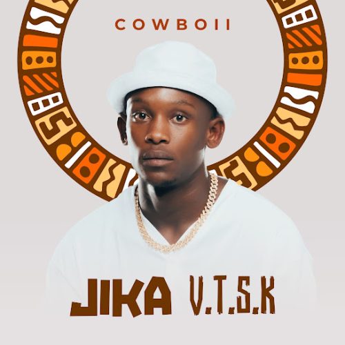 Cowboii - Jika V.T.S.K Cowboii - Jika V.T.S.K