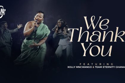 Halal Afrika - We Thank You Ft. Xolly Mncwango & Team Eternity Ghana