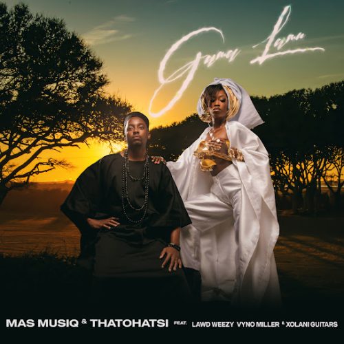 Mas Musiq - Gama Lami Ft. Lawd Weezy, Vyno Miller & Xolani Guitars Mas Musiq - Gama Lami Ft. Lawd Weezy, Vyno Miller & Xolani Guitars