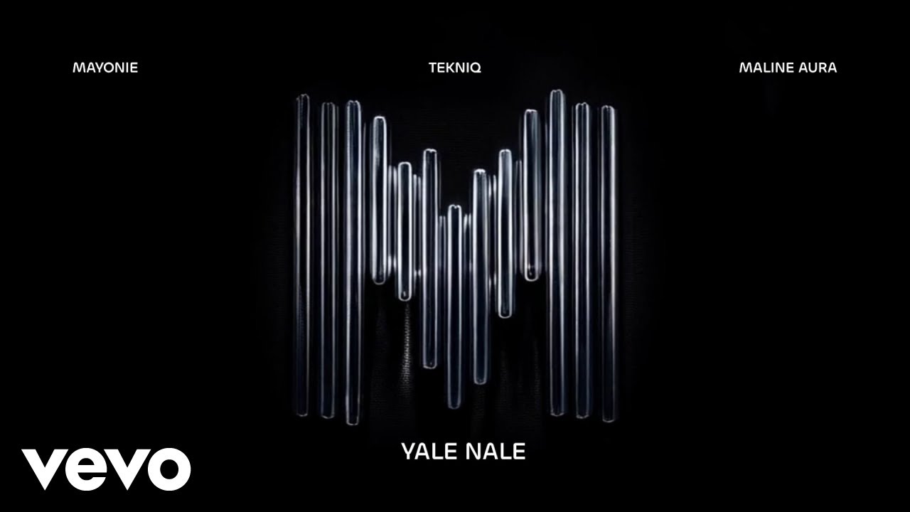 Mayonie, Tekniq, Maline Aura - Yale Nale